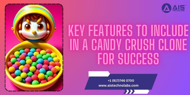 Key Features to Include in a Candy Crush Clone for Success